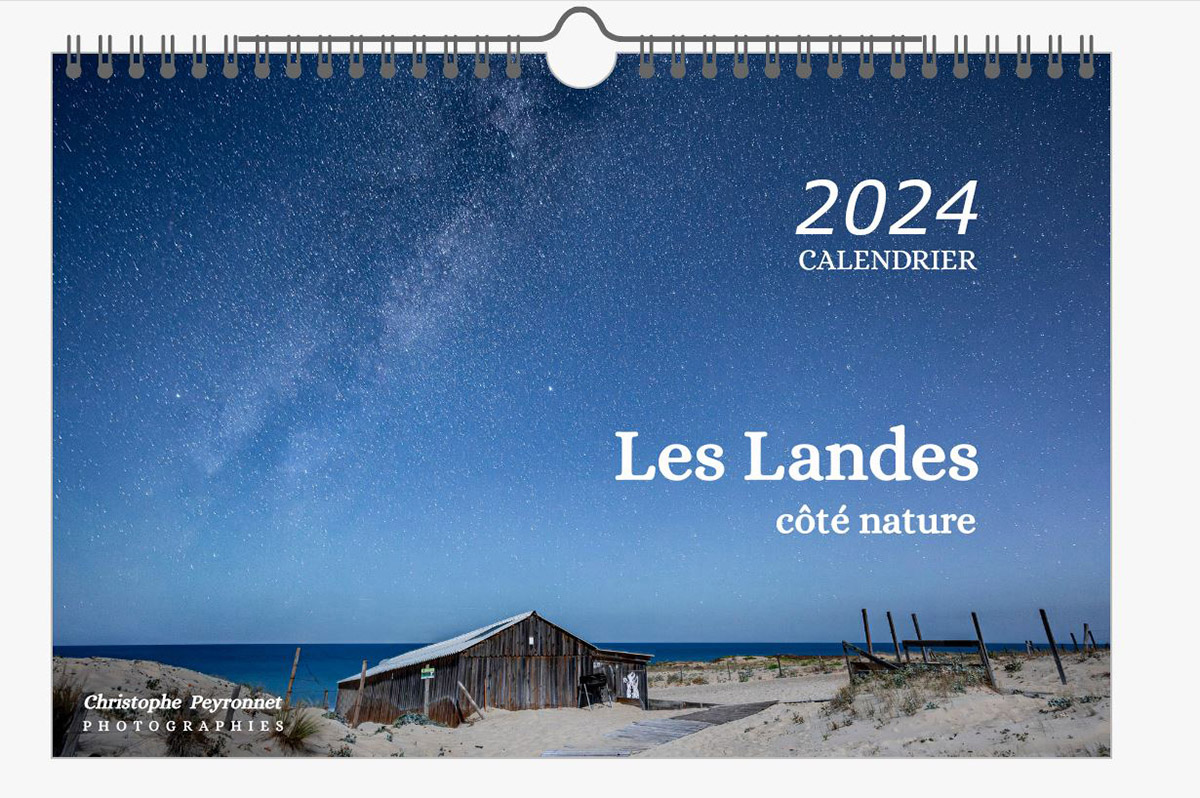 Paysages des Landes - Calendrier 2024 - Christophe PEYRONNET