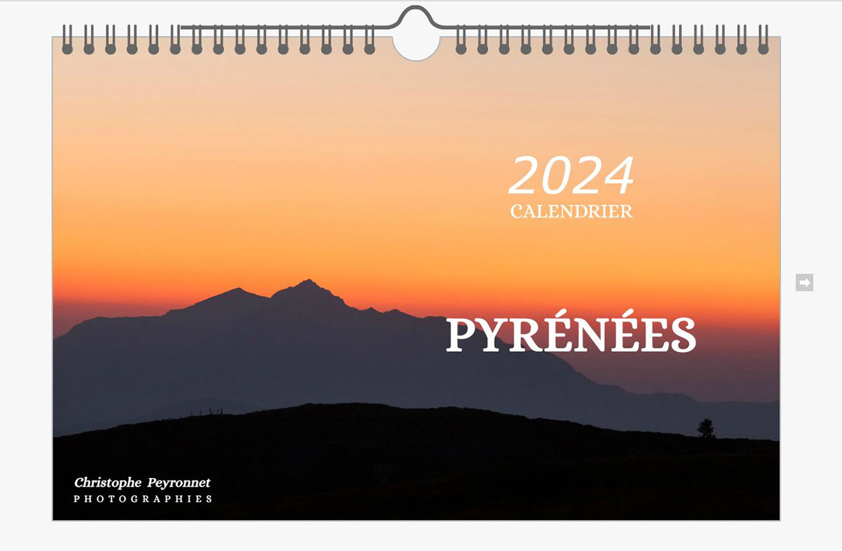 Paysages des Pyrénées - Calendrier 2024 - Christophe PEYRONNET